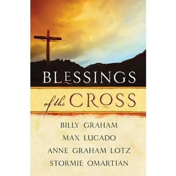 USED Book - Blessings of the Cross by Billy Graham (Paperback) - english