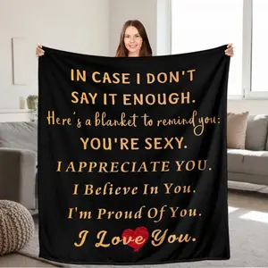 Romantic Appreciation Throw Blanket 1 Count For Couch Bedroom Or Gifting To Boyfriend Husband Partner With Sexy Affirmations Supportive Love Quotes I Believe In You I Love You With Heart Design 280GSM
