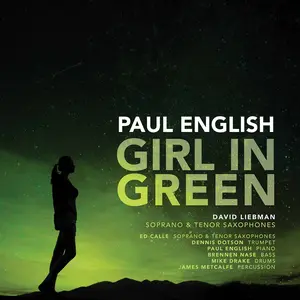 Liebman  Calle  Dotson  English  Nase  Drake  Metcalfe - Girl in Green  [COMPACT DISC - CD]