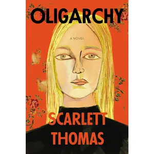 USED-Oligarchy by Thomas, Scarlett (Hardcover)