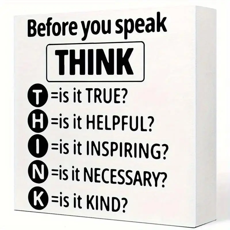 Think Before You Speak Square Decoration, Inspirational Decor for Office Classroom Teacher Decor Home Office Bedroom Bookshelf Table Decoration, Plaque Gift, Decorative Plaque, Home Decor Products