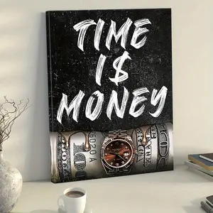 A Wooden Frame Canvas Wall Art with the Motto 'Time is Money' - Modern Urban Style, Featuring Images of Luxury Watches and Dollar Bills, Inspirational Artwork Suitable for Living Room Decoration or Holiday Gifts, Strong Text Design, Perfect for Modern Hom