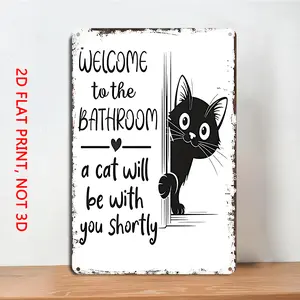 1PC Bathroom Vintage Metal Tin Decorative Sign Plaque Welcome To The Bathroom A Cat Will Be With You Shortly Wall Mounted 2D Flat Sign 8 x 12 Inch Home Bathroom Toilet Washroom Restroom Living Room Office Wall Decor