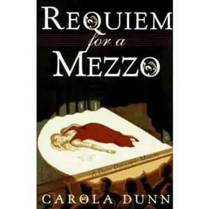 USED-Requiem for a Mezzo (Daisy Dalrymple Mysteries, No. 3) by Carola Dunn (Hardcover)
