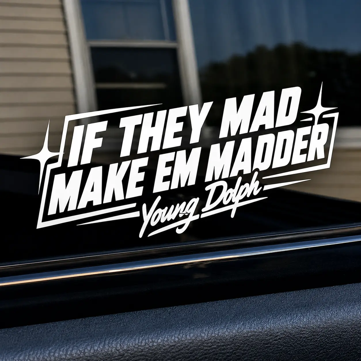 IF THEY MAD MAKE EM MADDER Young  Decal | JDM Drift Stance Hellcat Scat Pack Camaro Mustang Silverado F150 Charger Challenger Honda Civic Subaru WRX Toyota Supra Nissan 370Z Car Sticker Hip Hop Street Style Vinyl