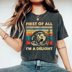 comfort color t shirts, Retro First Of All I'm A Delight T-Shirt, Sarcastic Angry Opossum Lover Shirt,  trendy t-shirts, trending shirts, mama t shirt, Womenswear,Top, Streetwear, Tshirt, y2k outfits men, vintage 90s graphic tees
