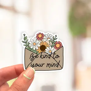 Be Kind To Your Mind Sticker, Mental Health, ADHD Sticker, Laptop Decal, Self Love Sticker, Motivational Sticker, Car Stickers, Anxiety