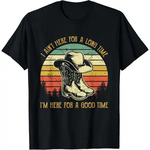 Ships Within 24 Hours! George Strait "I Ain't Here For A Long Time, I'm Here For A Good Time" Graphic T-Shirt - Retro 90s Country Music Quote Tee |   Unisex Cotton Casual Summer Party Shirt for Men & Women The Perfect Gift for Fans!