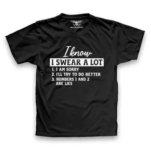 I Know I Swear A Lot Premium T-Shirt