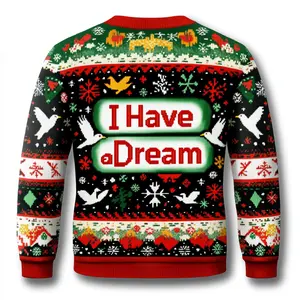I Have a Dream Ugly Christmas Sweater - Funny Themed Holiday Gift for Families & Groups - U.S. Market's Top Rated Ugly Sweater for Men, Women & Kids!