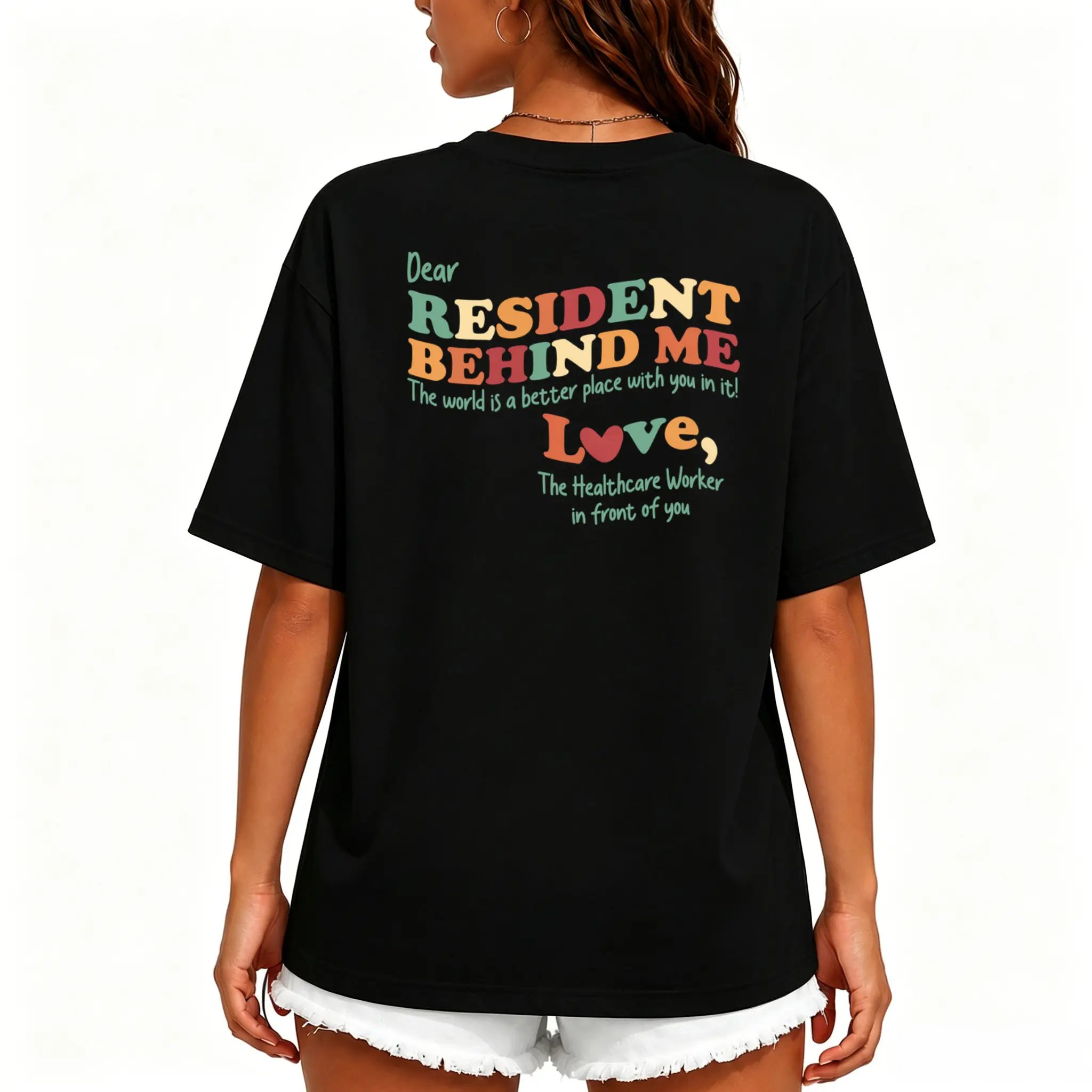 Funny Nursing Home Staff T-Shirt – Colorful Retro 'Dear Resident Behind Me' Graphic, Comfortable Black Tee for Caregivers and Healthcare Heroes