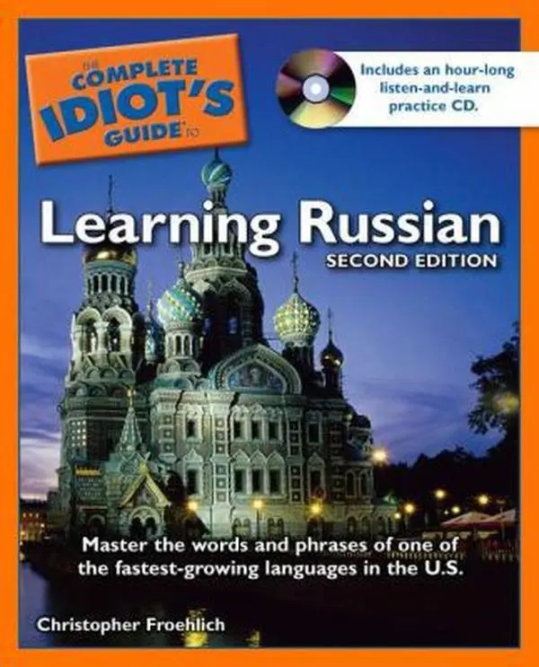 USED Book - The Complete Idiot's Guide to Learning Russian, 2nd Edition by Christopher Froehlich (Paperback) - english
