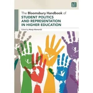 USED-The Bloomsbury Handbook of Student Politics and Representation in Higher Education (Hardcover)