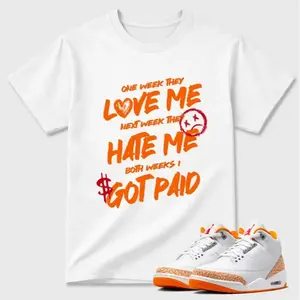AJ3 Orange Citrus Matching Shirt, I Got Paid Graphic Tee, Retro HipHop Unisex T-Shirt, Gift For Women and Men, Best Gift