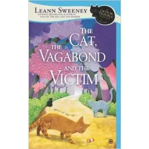 USED-The Cat,the Vagabond and the Victim by Leann Sweeney (Hardcover)