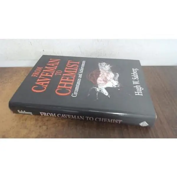 USED Book - From Caveman to Chemist: Circumstances and Achievements by Hugh W. Salzberg (Hardcover) - english