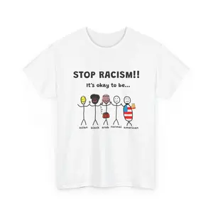 Stop Racism Unisex T-shirt, Funny Tshirt, Dark Humor, Gift For Idea, Gift For Men And Women