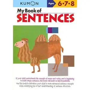 Kumon My Book of Sentences -- Kumon Publishing, Paperback