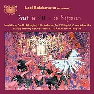 Boldemann / Nilsson / Slattegard / Andersson - Laci Boldemann: Svart ar vitt sa Kejsaren  [COMPACT DISC - CD]