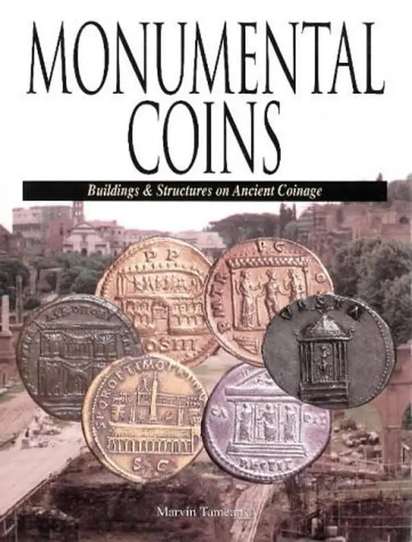 USED Book - Monumental Coins: Buildings & Structures on Ancient Coinage by Marvin Tameanko (Hardcover) - english
