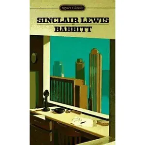 USED-Babbitt (Signet Classics) by Sinclair Lewis (Unknown)