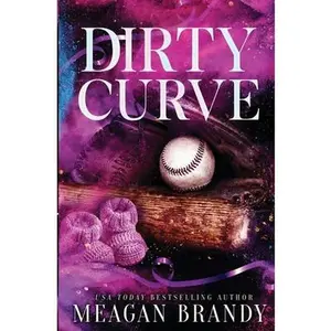 USED-Dirty Curve by Brandy, Meagan (Paperback)