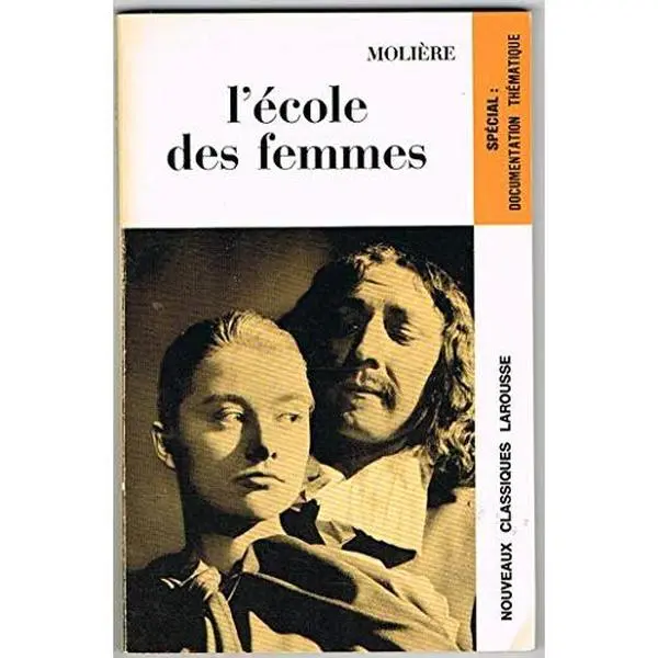 USED-l'ecole des femmes (Nouveaux Classiques Larousse) by Moliere (Paperback)