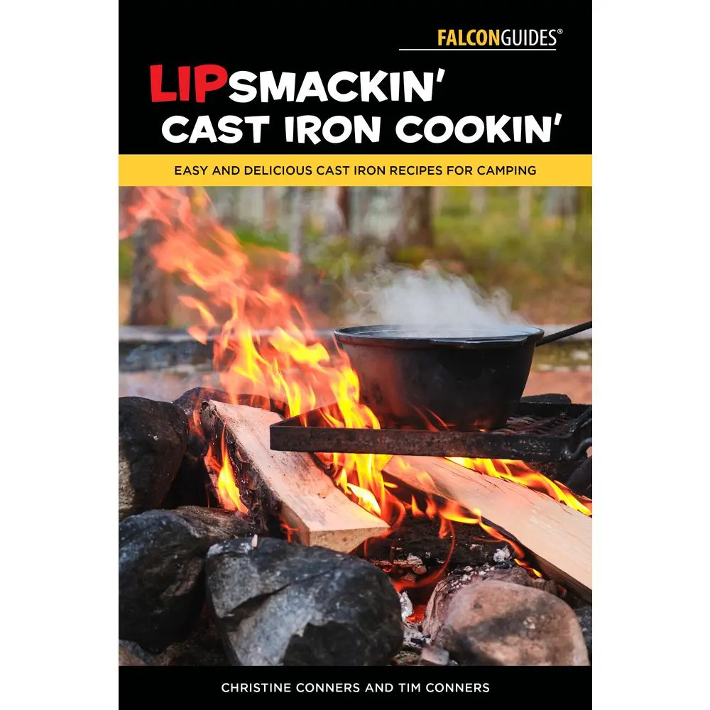 USED-Lipsmackin' Cast Iron Cookin': Easy and Delicious Cast Iron Recipes for Camping by Conners, Christine (Paperback)