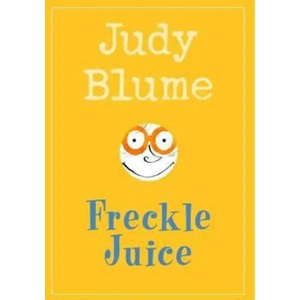 USED-Freckle Juice (Turtleback School & Library Binding Edition) by Judy Blume (Unknown)