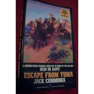 USED-Escape from Yuma by Jack Cummings (Paperback)