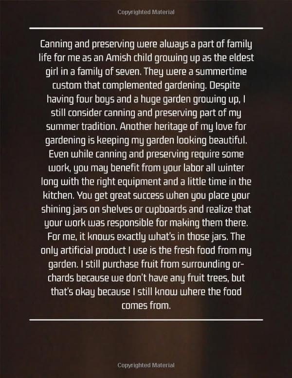 Amish Canning And Preserving Cookbook: 350+ The Complete Delicious Waterbath Canning And Preserving Recipes, Including How To Make Jams, Jellies,Fruits,Sauces, Chutneys, Marinades, Curds And More