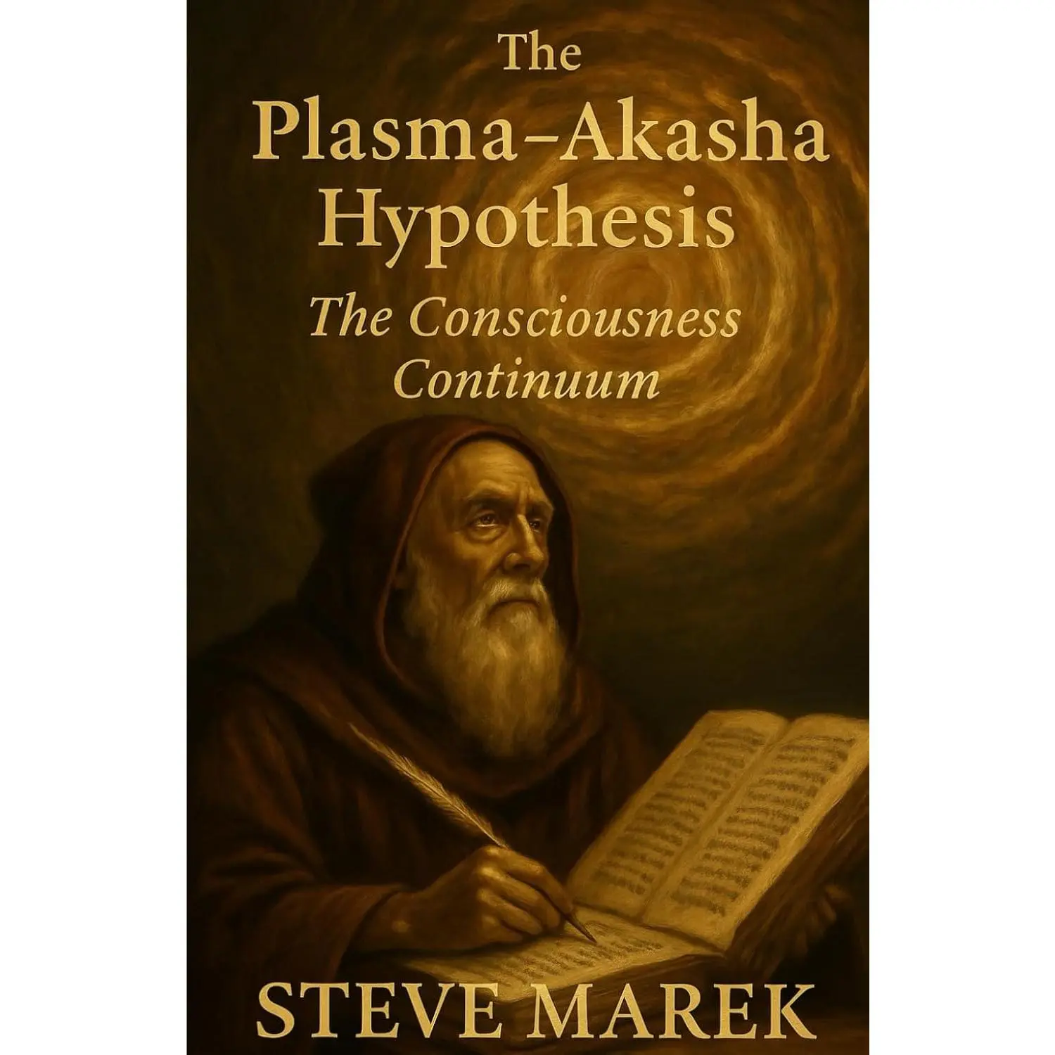 The Plasma-Akasha Hypothesis: The Consciousness Continuum