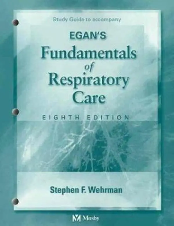 USED Book - Study Guide to Accompany Egan's Fundamentals of Respiratory Care by Robert L. Wilkins PhD  RRT  FAARC (Paperback) - english