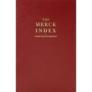 USED-The Merck Index: An Encyclopedia of Chemicals, Drugs, and Biologicals, 14th Edition by Merck Editor (Hardcover)