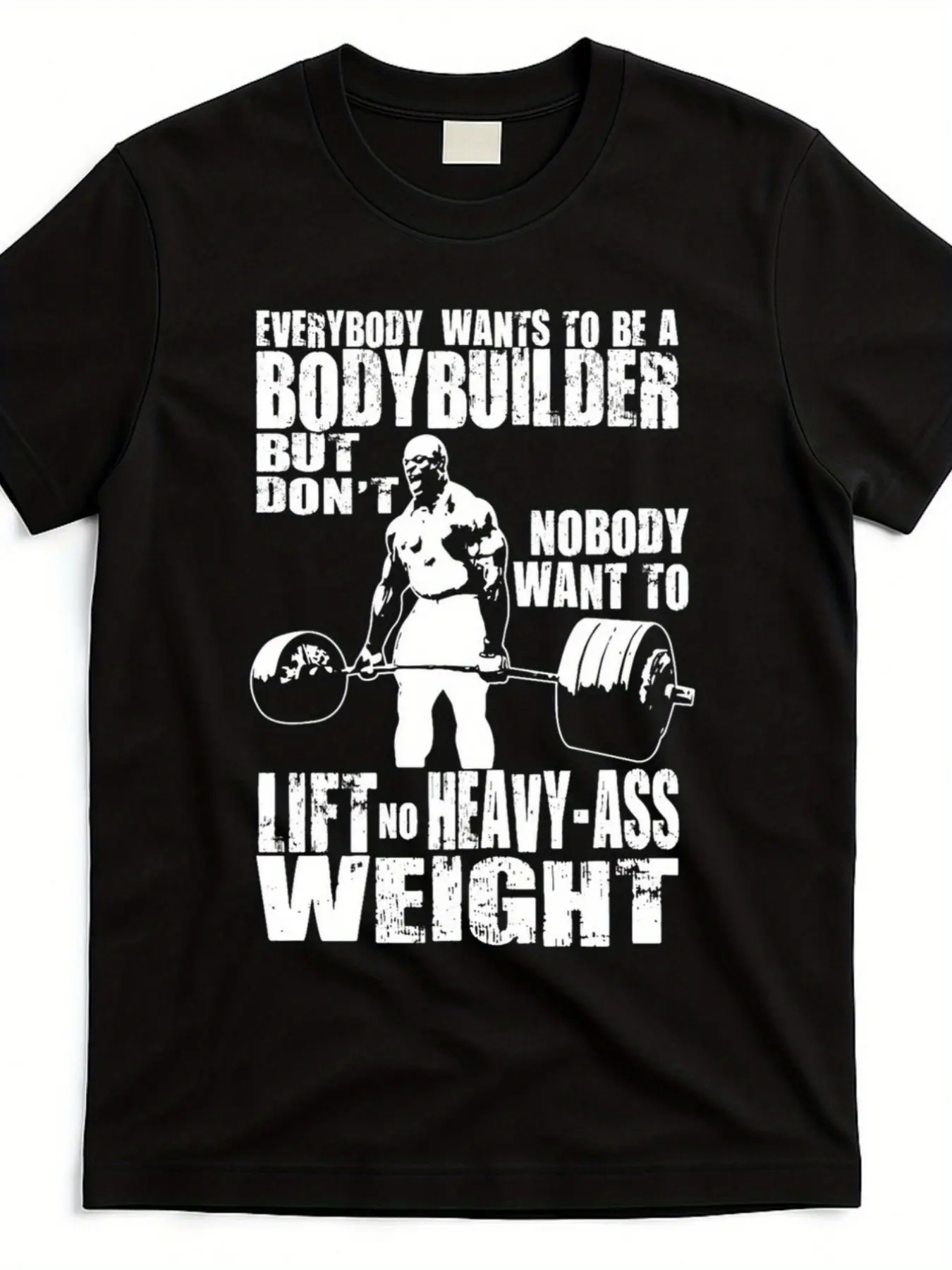 Men'S & Women'S Bodybuilding Motivational T-Shirt - Heavyweight 220gsm Pure Gym Tee with "Everybody Wants to Be a Bodybuilder" & Ronnie Graphic - Loose Fit Workout Shirt for Weightlifting, Bodybuilding, Casual Athletic Apparel - All-Season Gym Wear