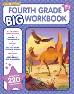 4th Grade BIG Workbook: All Subjects for Kids 9 - 10 includes 220+ Activities, Math, Reading Comprehension, Vocabulary and Language Arts, Writing, Math Skills, Algebra, Fractions, Geometry and More! Paperback