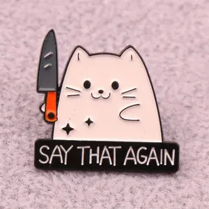Stabby Tabby “Say That Again" Enamel Pin