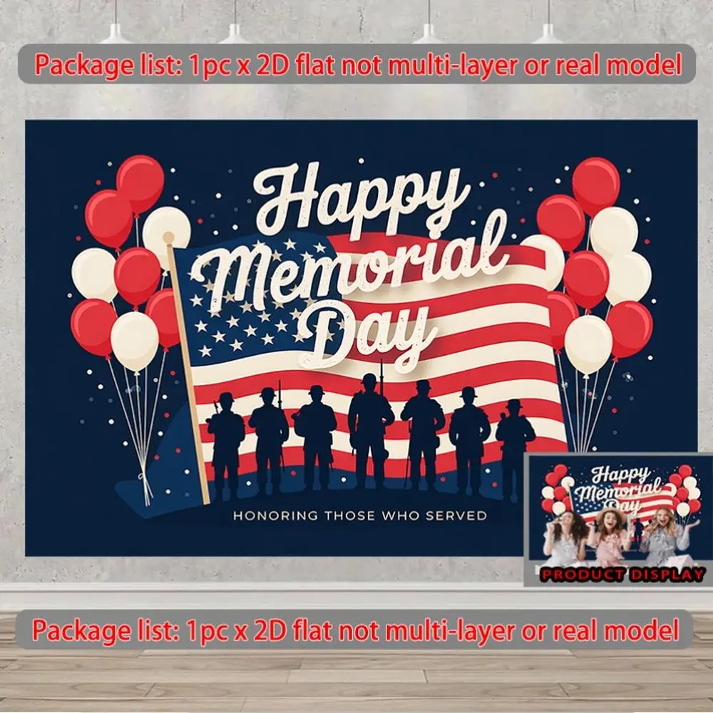 1PC 2D Flat Backdrop Banner - Veterans-Honoring Happy Memorial Day Decor, American Flag & Soldier Silhouette Design, Balloon Festive Backdrops & Banners for Themed Events & Festive Photos
