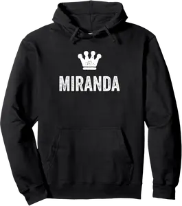 Miranda the Queen / Crown & Name for Women Called Miranda Pullover Hoodie - Robynreede Shop 68B0BRVK8X4T