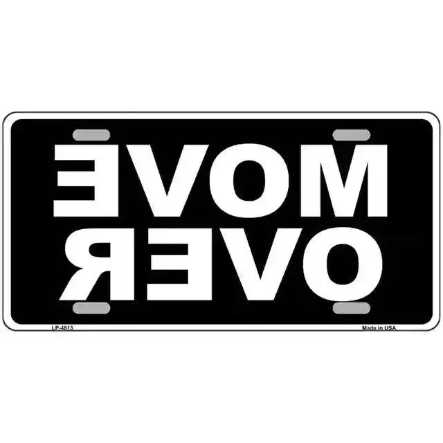 Move Over Vanity Plate, Aluminum License Plate, Car Tag, Accessories