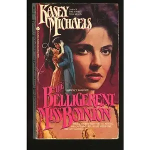USED-The Belligerent Miss Boynton by Kasey Michaels (Paperback)