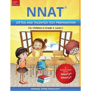 NNAT Test Prep Grade 2 Level C: NNAT3 and NNAT2 Gifted and Talented Test Preparation Book - Practice Test/Workbook for Children in Second Grade Paperback – April 28, 2020