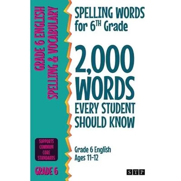 Used Paperback Book - Spelling Practice, Vocabulary for Grade 6 English, 2000 Essential Words for Students Ages 11-12 by Stp Books, Very Good