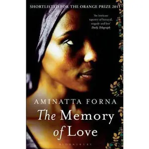 USED-The Memory of Love by Aminatta Forna (Paperback)