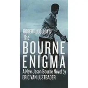 USED-Robert Ludlum's (Tm) the Bourne Enigma by Van Lustbader, Eric (Mass Market Paperback)