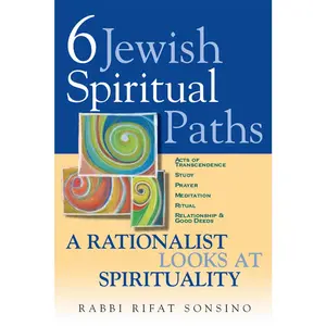 USED Book - Six Jewish Spiritual Paths: A Rationalist Looks at Spirituality by Sonsino, Rifat (Hardcover) - english