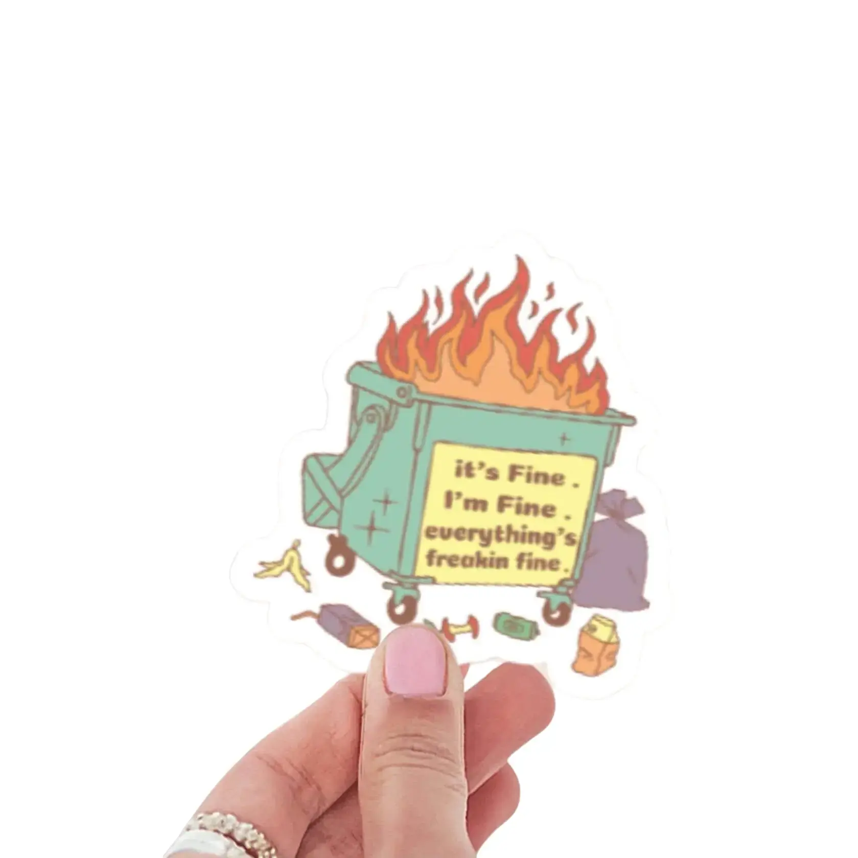 Funny Dumpster Fire Sticker, Everything's Fine Sticker, Laptop Decal, Dumpster Fire Sticker, Vinyl Sticker