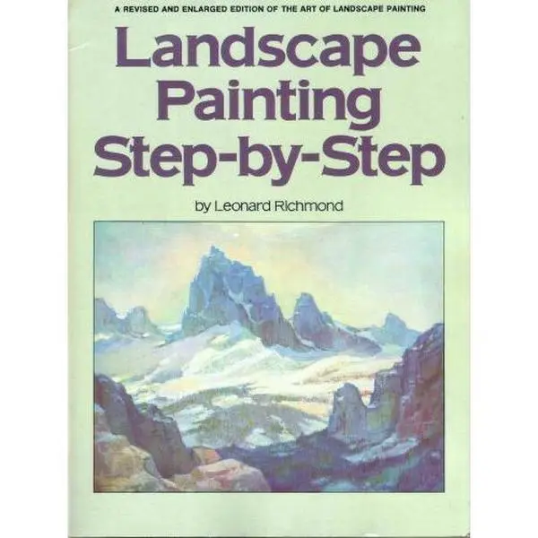 USED-Landscape Painting Step-By-Step. by Leonard Richmond (Paperback)
