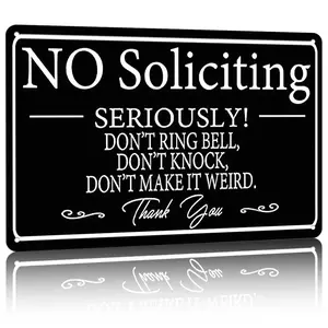 12x8 Inch Aluminum Metal Sign - No Soliciting Seriously! Don't Make It Weird Door Plaque