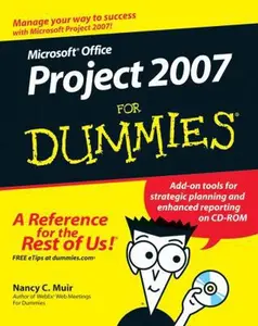 USED-Microsoft Office Project 2007 For Dummies by Nancy C. Muir (Paperback)